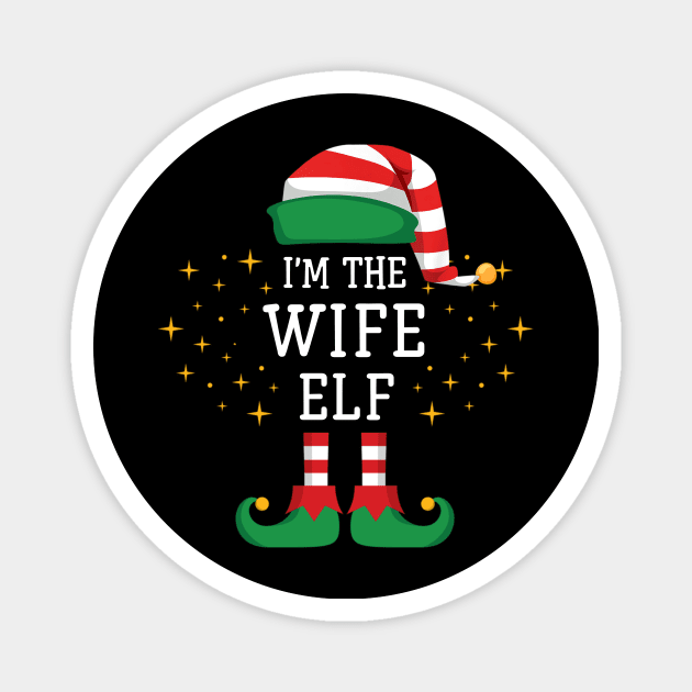 I'm The Wife Elf Matching Family Christmas Pajama Magnet by Damsin